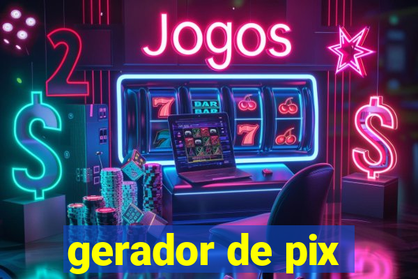 gerador de pix